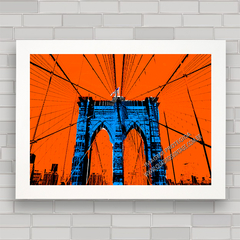 QUADRO DECORATIVO BROOKLYN BRIDGE POP-ART - comprar online