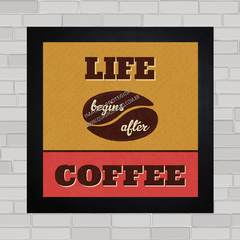 QUADRO DECORATIVO CAFÉ 80 - LIFE COFFEE - comprar online