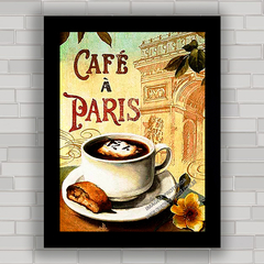 QUADRO DECORATIVO CAFÉ A PARIS - comprar online