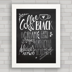 QUADRO DECORATIVO CHALKBOARD 90 - CAFÉ PRETO - comprar online