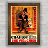 QUADRO VINTAGE CHARLIE CHAPLIN UNE VIE DE CHIEN