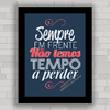 QUADRO DECORATIVO FRASES 157 - TEMPO