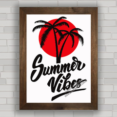 QUADRO DECORATIVO FRASES 188 - SUMMER VIBES na internet