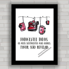 QUADRO DECORATIVO FRASES 191 - FOTOGRAFIA