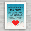 QUADRO DECORATIVO FRASES 198 - LETRA EDUARDO E MÔNICA