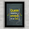 QUADRO DECORATIVO FRASES 21 - CERVEJA