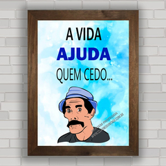 Quadro decorativo frases 220 - Seu Madruga na internet