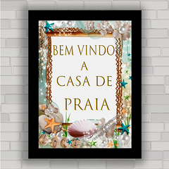 QUADRO DECORATIVO FRASES 228 - CASA DE PRAIA - comprar online