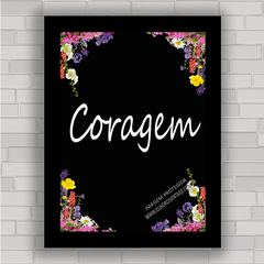 QUADRO DECORATIVO FRASES 238 - CORAGEM - comprar online