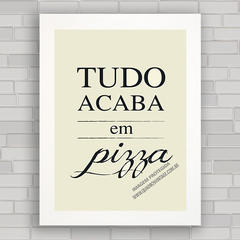 QUADRO VINTAGE FRASES 26 - PIZZA - comprar online