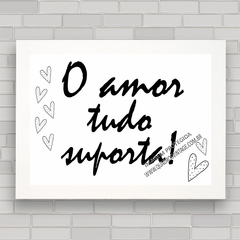 QUADRO DECORATIVO FRASES 32 - O AMOR IMPORTA - comprar online