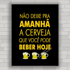 QUADRO DECORATIVO FRASES 42 - CERVEJA