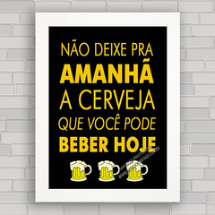 QUADRO DECORATIVO FRASES 42 - CERVEJA - comprar online