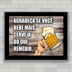 QUADRO DECORATIVO FRASES 55 - CERVEJA - comprar online