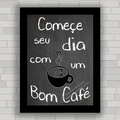 QUADRO DECORATIVO FRASES 78 - CAFÉ