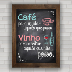 QUADRO VINTAGE FRASES 94 - CAFÉ VINHO na internet