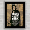 QUADRO DECORATIVO FILME GANGS OF NEW YORK
