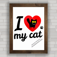 QUADRO DECORATIVO GATOS 50 LOVE MY CAT na internet