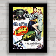 QUADRO DE CINEMA FILME HOLIDAY IN HAVANA 1949 - comprar online