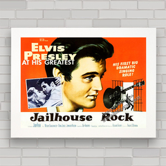 QUADRO FILME JAILHOUSE ROCK 1957 - ELVIS PRESLEY - comprar online