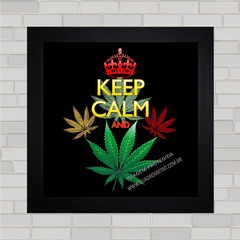 QUADRO DECORATIVO KEEP CALM MACONHA