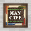 QUADRO DECORATIVO MAN CAVE