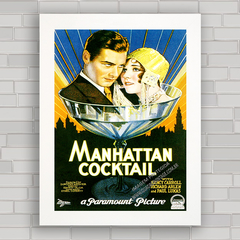QUADRO DE CINEMA FILME MANHATTAN COCKTAIL 1928 - comprar online