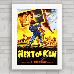 QUADRO DE CINEMA FILME ANTIGO NEXT OF KIN 1942 - comprar online