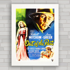 QUADRO DE CINEMA FILME OUT OF THE PAST 1947 - comprar online