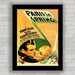 QUADRO DE CINEMA FILME PARIS IN SPRING 1935 - comprar online