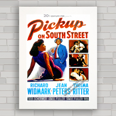 QUADRO FILME O PICKUP ON SOUTH STREET 1953 - comprar online