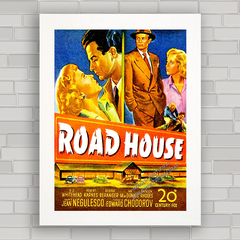 QUADRO FILME ANTIGO ROAD HOUSE 1948 - comprar online