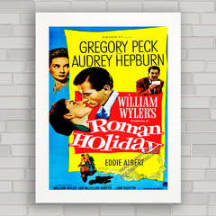 QUADRO FILME ROMAN HOLIDAY - AUDREY HEPBURN - comprar online