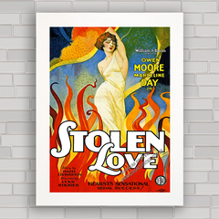 QUADRO DE CINEMA FILME ANTIGO STOLEN LOVE 1928 - comprar online