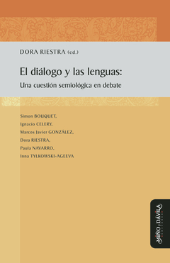 El diálogo y las lenguas: Una cuestión semiológica en debate