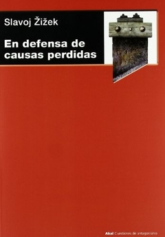 En defensa de las causas perdidas