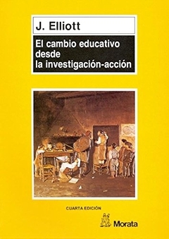 Cambio Educativo Desde La Investigacion-Accion