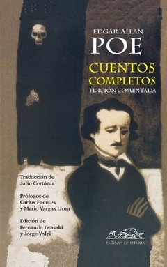 Cuentos completos de Edgar Allan Poe. . Edicion comentada