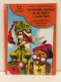 Las increíbles aventuras de don Quijote y Sancho Panza