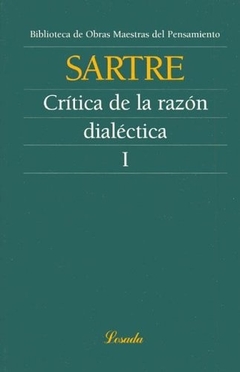 Crítica de la razón dialéctica I