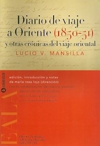 Diario de viaje a Oriente, 1850-51, y otras cronicas del viaje oriental