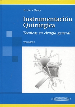 Instrumentación Quirúrgica Volumn I