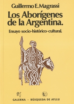 Los aborígenes en la Argentina