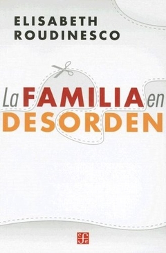 La Familia en Desorden