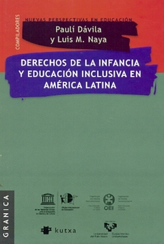 Derechos de la infancia y la educación inclusiva en América Latina