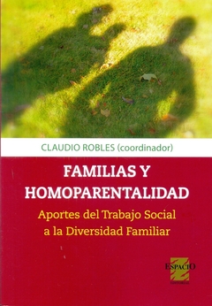 Familias y homoparentalidad