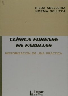 Clínica forense en familias