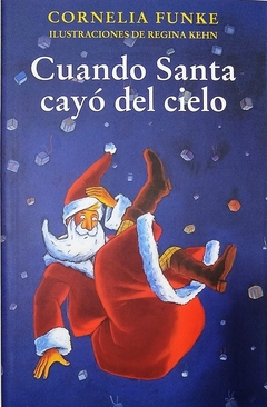 Cuando Santa cayó del cielo