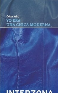 YO ERA UNA CHICA MODERNA (Spanish Edition)