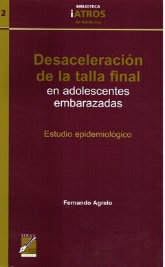 Desaceleración de la talla final en adolescentes embarazadas